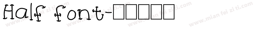 Half font字体转换